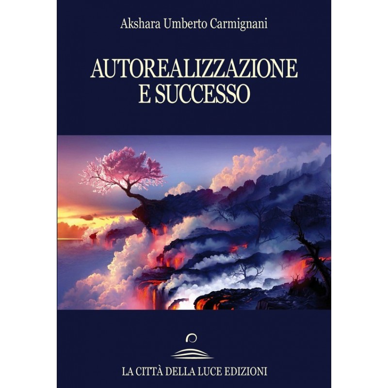 Autorealizzazione e Successo